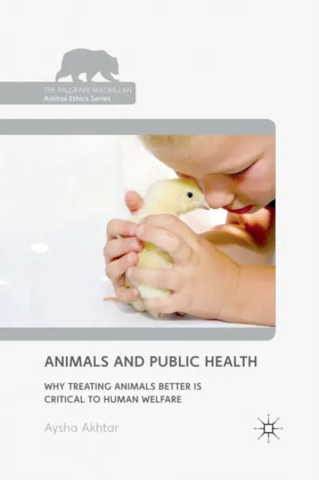 Animals and Public Health - Akhtar, A.