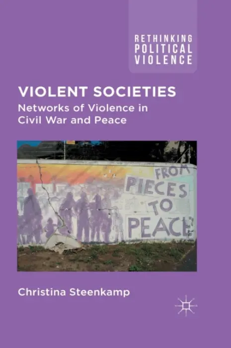 Violent Societies - Steenkamp, C.
