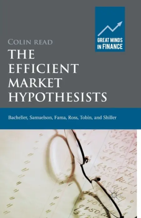 Efficient Market Hypothesists - Read, Colin