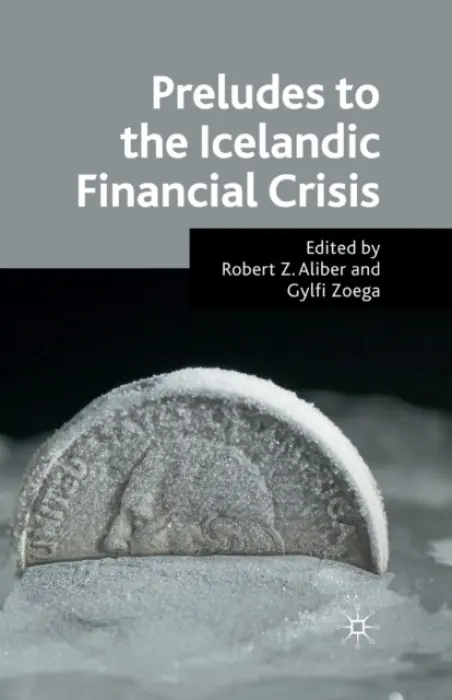 Preludes to the Icelandic Financial Crisis