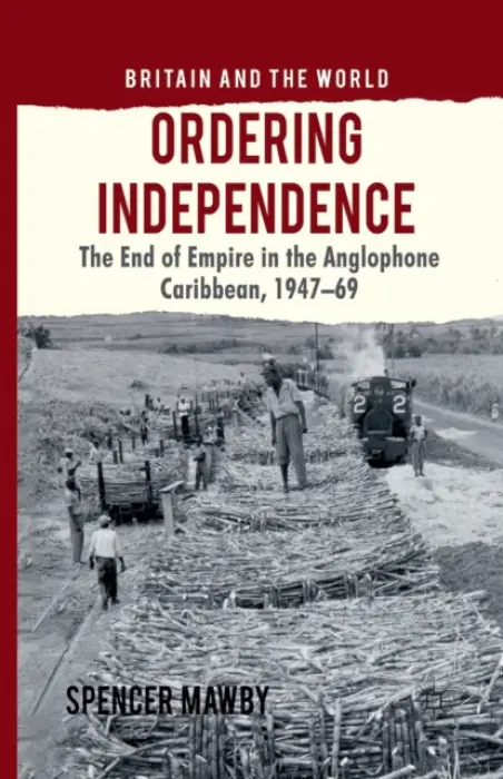 Ordering Independence - Mawby, S.