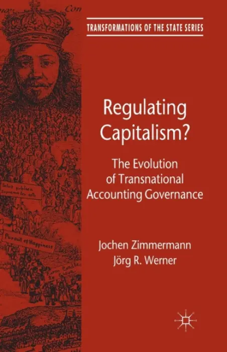Regulating Capitalism? - Zimmermann, J. a Werner, J.