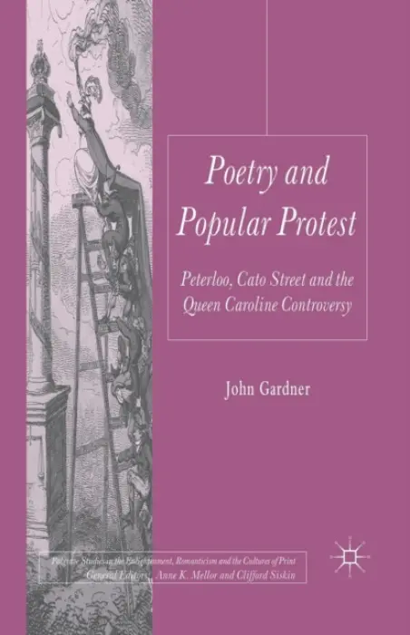 Poetry and Popular Protest - Gardner, J.