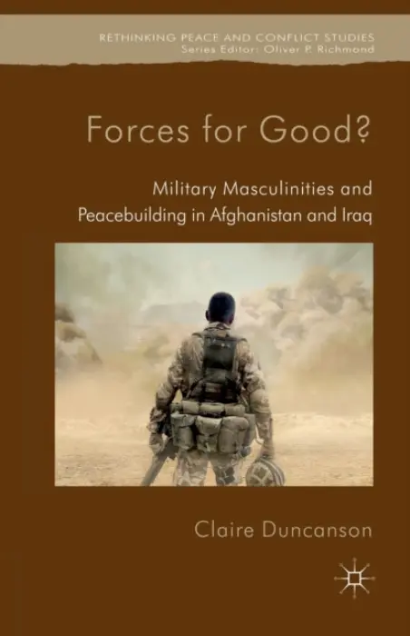 Forces for Good? - Duncanson, C.