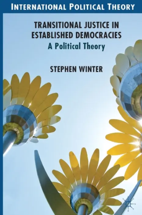 Transitional Justice in Established Democracies - Winter, S.