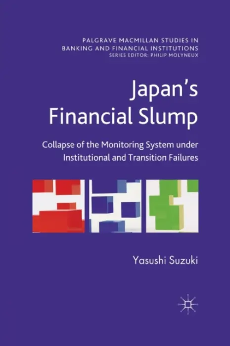 Japan's Financial Slump - Suzuki, Yasushi