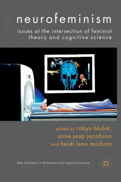 Neurofeminism - Bluhm, Robyn a Maibom, Heidi Lene a Jaap Jacobson, Anne