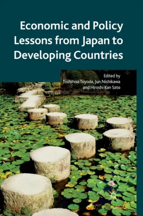 Economic and Policy Lessons from Japan to Developing Countries