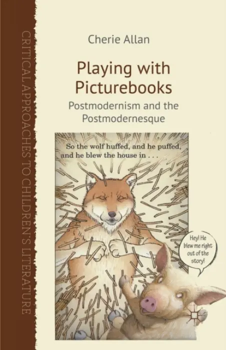 Playing with Picturebooks - Allan, C.