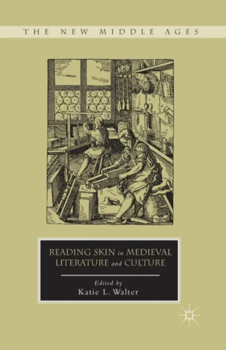 Reading Skin in Medieval Literature and Culture