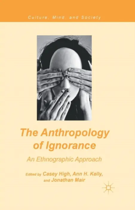 Anthropology of Ignorance