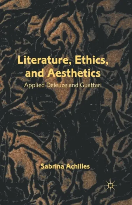 Literature, Ethics, and Aesthetics - Achilles, S.