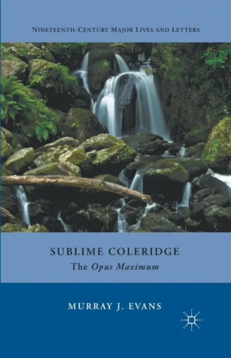 Sublime Coleridge - Evans, M.