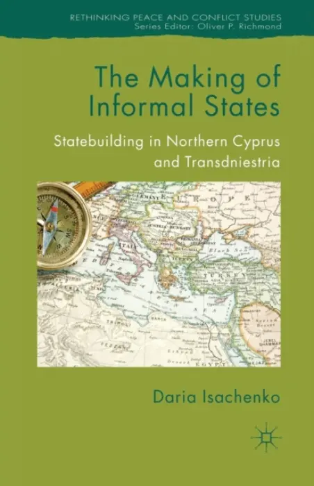 Making of Informal States - Isachenko, D.