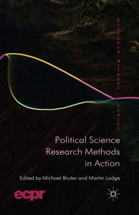 Political Science Research Methods in Action