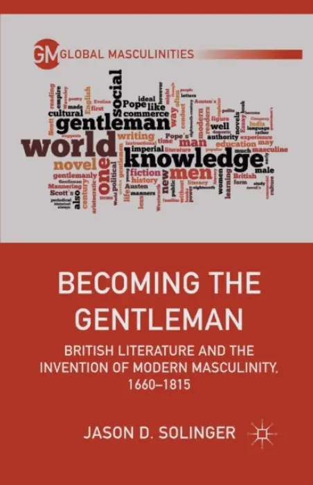 Becoming the Gentleman - Solinger, J.