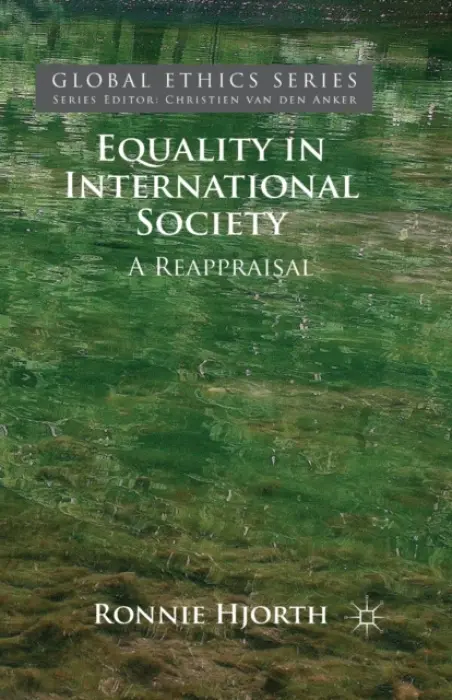 Equality in International Society - Hjorth, R.