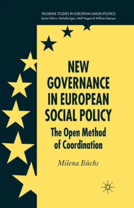 New Governance in European Social Policy - Buchs, Milena