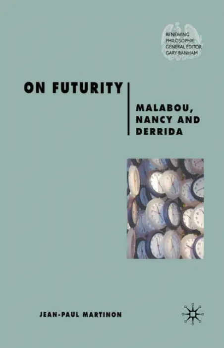 On Futurity - Martinon, J.