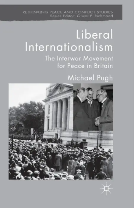 Liberal Internationalism - Pugh, M.