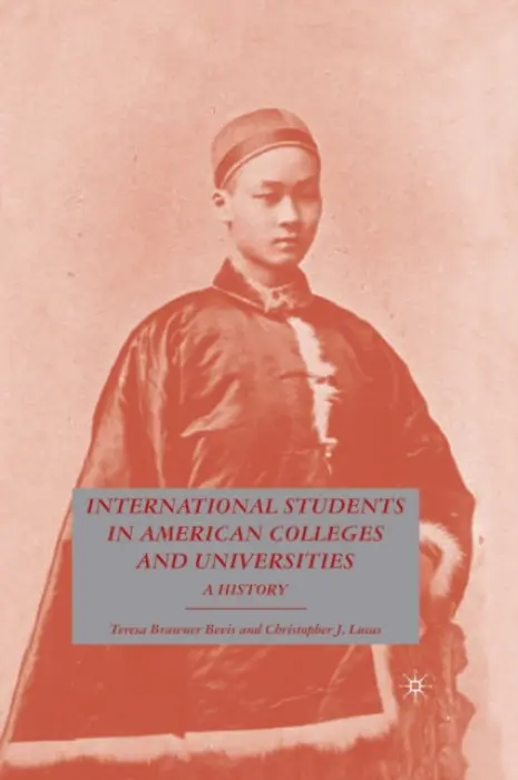 International Students in American Colleges and Universities - Bevis, T.