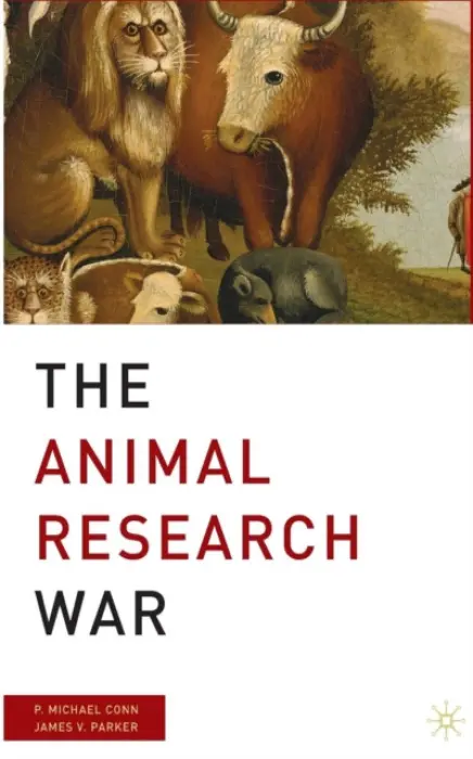 Animal Research War - Conn, P. a Parker, J.