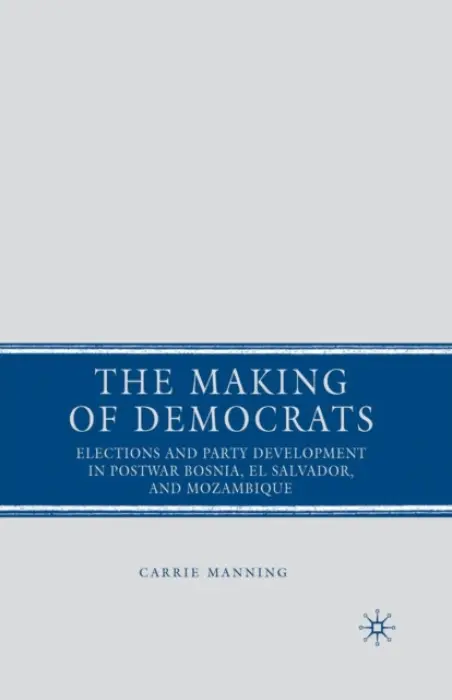 Making of Democrats - Manning, C.