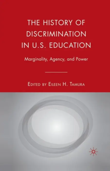 History of Discrimination in U.S. Education
