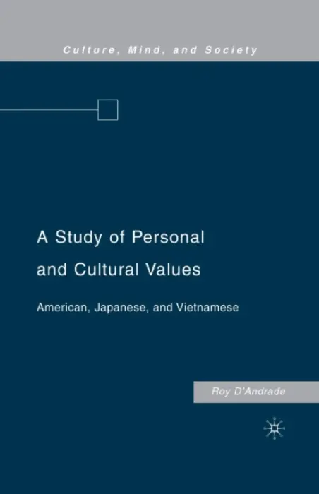 Study of Personal and Cultural Values - D'Andrade, R.