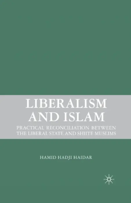 Liberalism and Islam - Haidar, H.