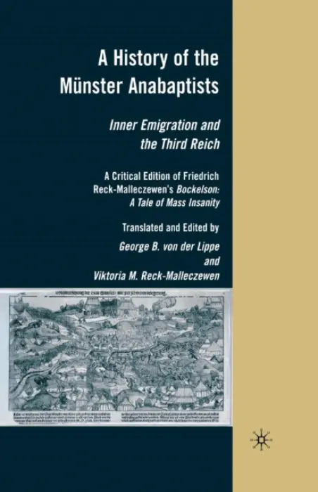 History of the Munster Anabaptists