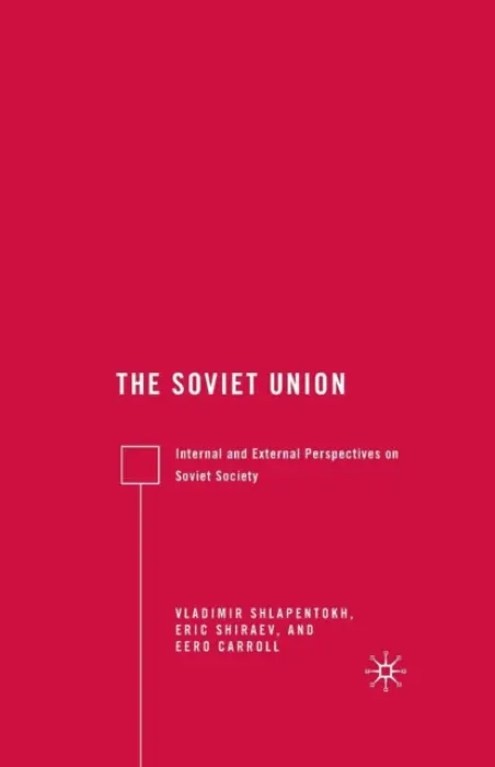 Soviet Union - Shiraev, E.