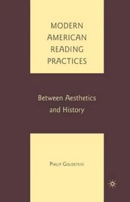Modern American Reading Practices - Goldstein, P.