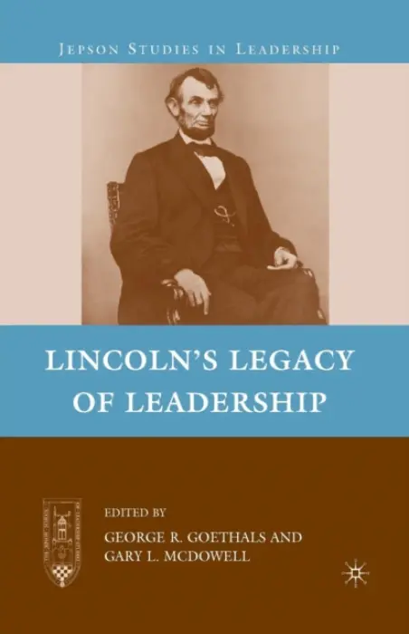 Lincoln's Legacy of Leadership