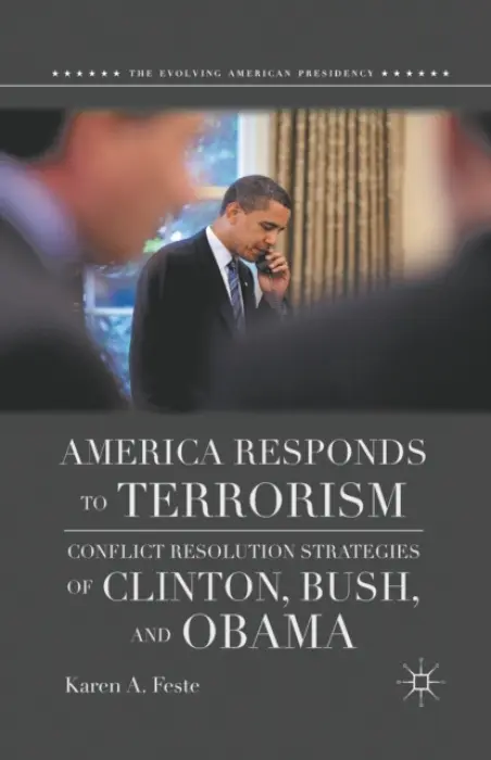 America Responds to Terrorism - Feste, K.