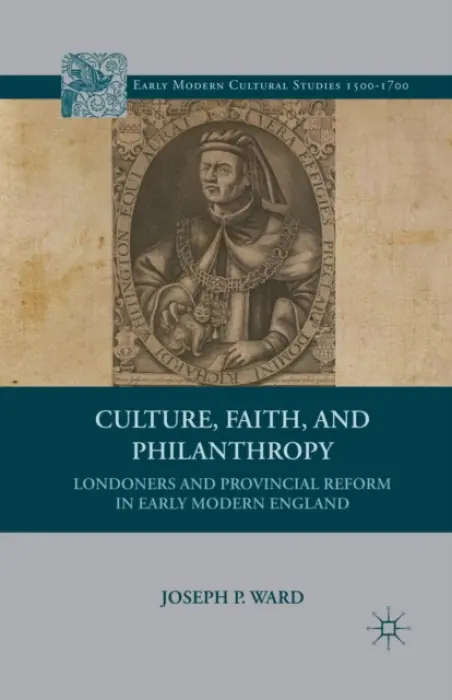 Culture, Faith, and Philanthropy - Ward, J.