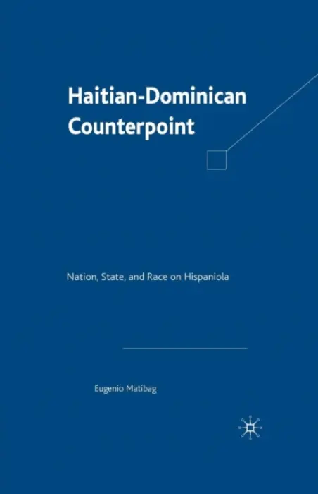 Haitian-Dominican Counterpoint - Matibag, E.