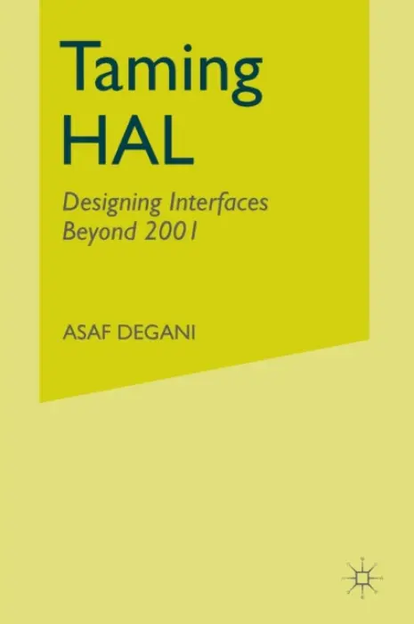 Taming HAL - Degani, A.