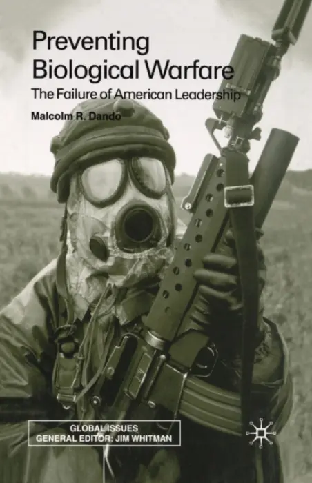 Preventing Biological Warfare - Dando, Malcolm