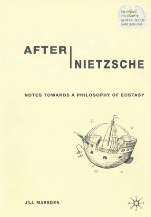 After Nietzsche - Marsden, J.