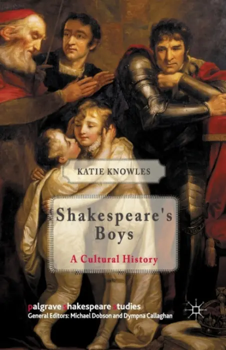 Shakespeare's Boys - Knowles, K.
