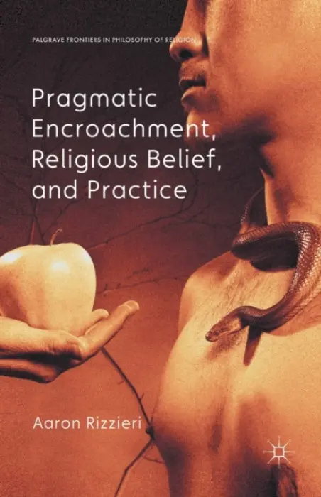 Pragmatic Encroachment, Religious Belief and Practice - Rizzieri, A.