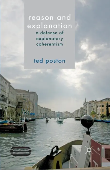 Reason and Explanation - Poston, T.