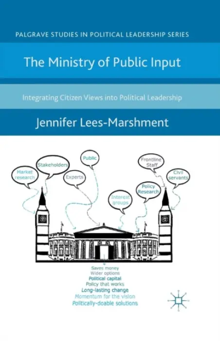 Ministry of Public Input - Lees-Marshment, J.