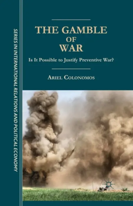 Gamble of War - Colonomos, A.