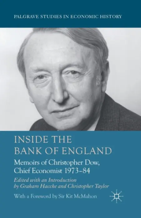 Inside the Bank of England - Dow, C.