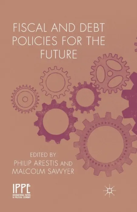 Fiscal and Debt Policies for the Future