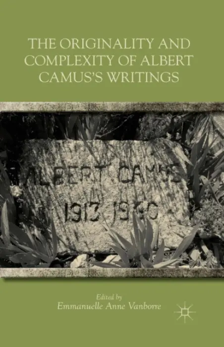 Originality and Complexity of Albert Camus's Writings