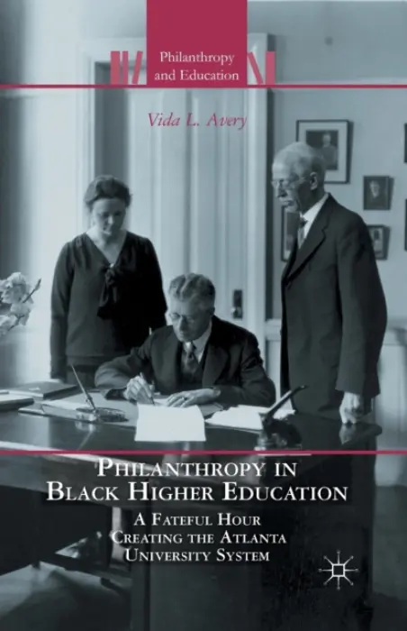 Philanthropy in Black Higher Education - Avery, V.