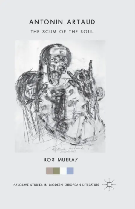 Antonin Artaud - Murray, Ros